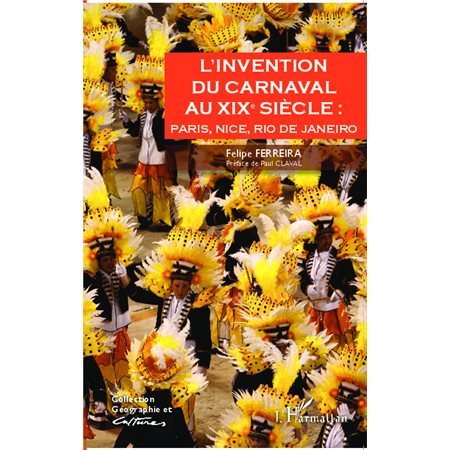 L'invention du carnaval au XIXe siècle :