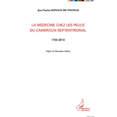 La médecine chez les Peuls du Cameroun septentrional