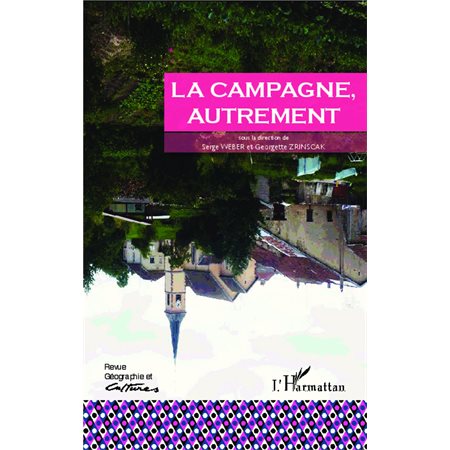 La campagne autrement