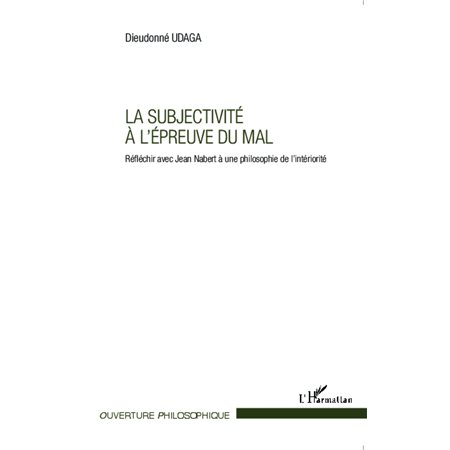 La subjectivité à l'épreuve du mal