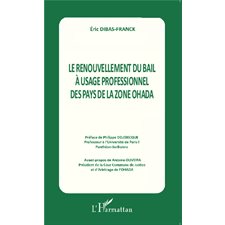 Le renouvellement du bail à l'usage professionnel des pays de la zone OHADA