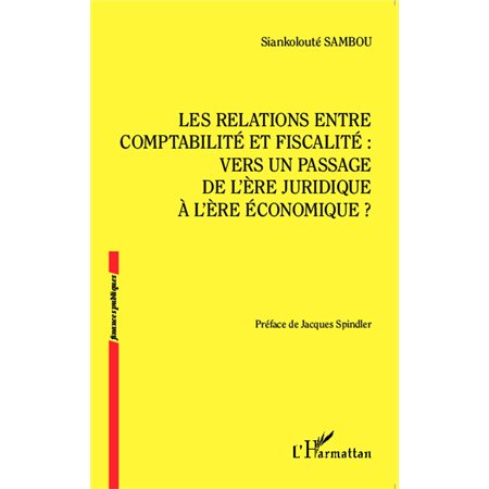 Les relations entre comptabilité et fiscalité :