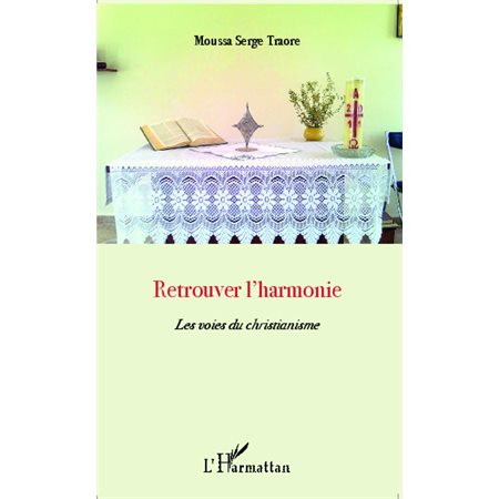 Retrouver l'harmonie