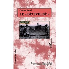 Le "décivilisé"