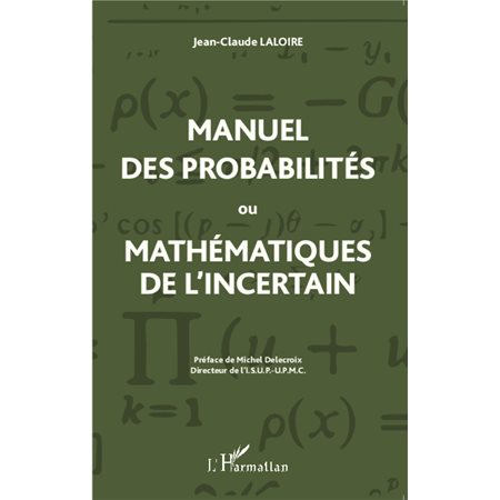 Manuel des probabilités ou Mathématiques de l'incertain