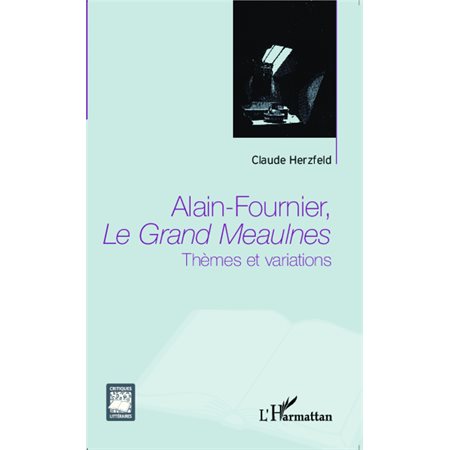 Alain Fournier, Le Grand Meaulnes