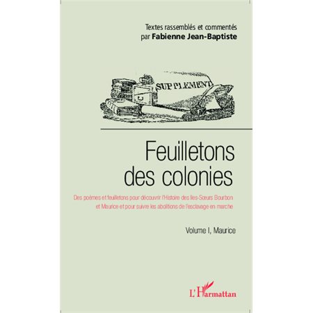 Feuilletons des colonies (Volume I), Maurice