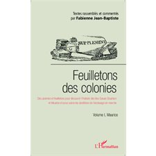 Feuilletons des colonies (Volume I), Maurice