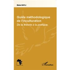 Guide méthodologique de l'inculturation