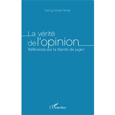 La vérité de l'opinion