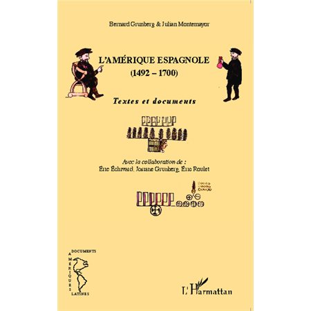 L'Amérique espagnole (1492-1700)