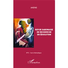 Revue gabonaise de recherche en éducation