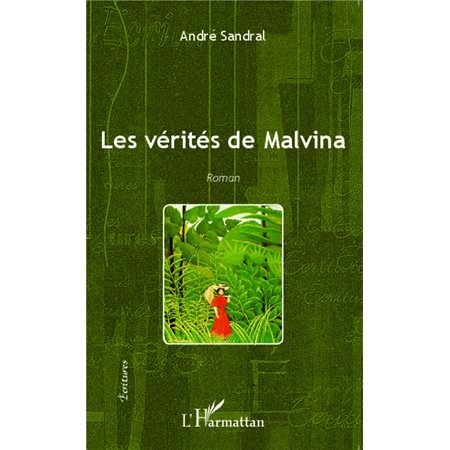 Les vérités de Malvina