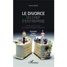 Le divorce du chef d'entreprise