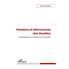 Mutations et déterminisme chez Bourdieu