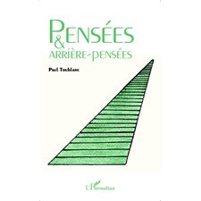 Pensées et arrière-pensées