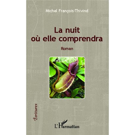 La nuit où elle comprendra