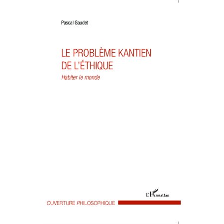 Le problème kantien de l'éthique