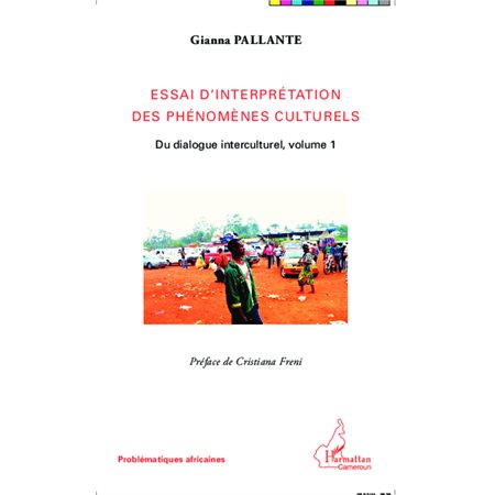 Essai d'interprétation des phénomènes culturels