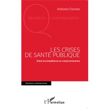 Les crises de santé publique