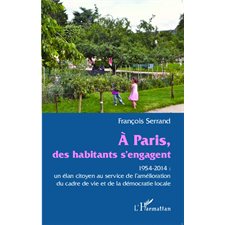 A Paris des habitants s'engagent