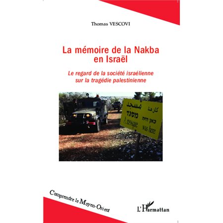 La mémoire de la Nakba en Israël