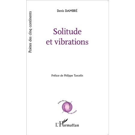 Solitude et vibrations