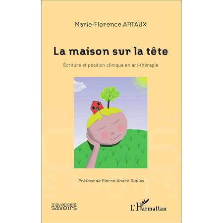 La maison sur la tête