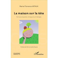 La maison sur la tête