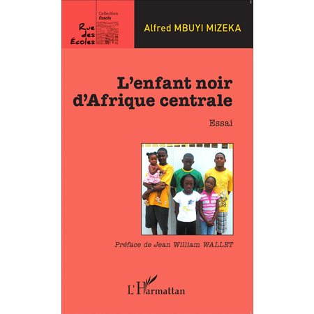 Enfant noir d'Afrique centrale    Essai