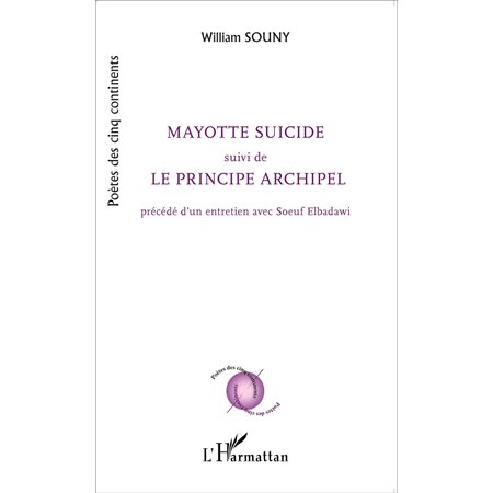 Mayotte suicide suivi de Le principe archipel