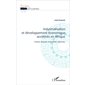 Industrialisation et développement économique accélérés en Afrique