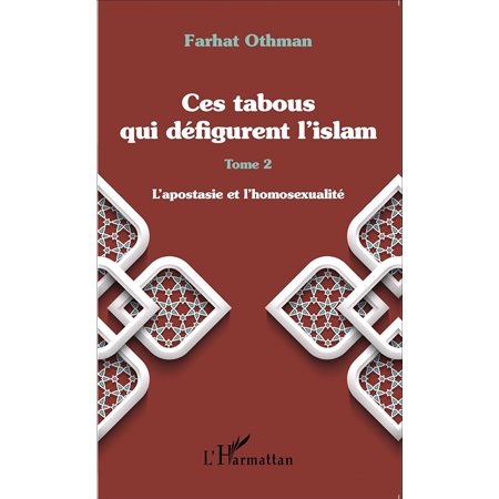 Ces tabous qui défigurent l'islam