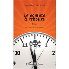 Le compte à rebours. Roman