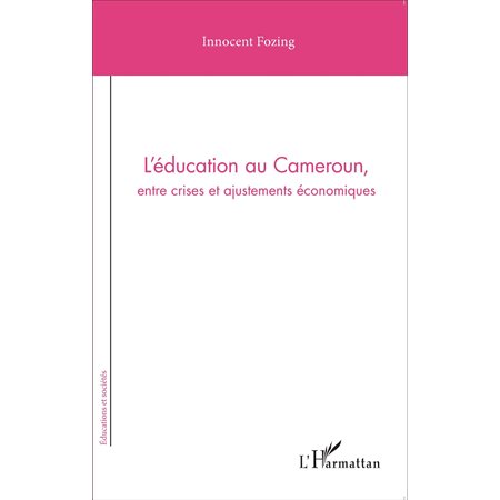 L'éducation au Cameroun, entre crises et ajustements économiques