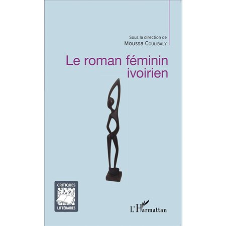 Le roman féminin ivoirien
