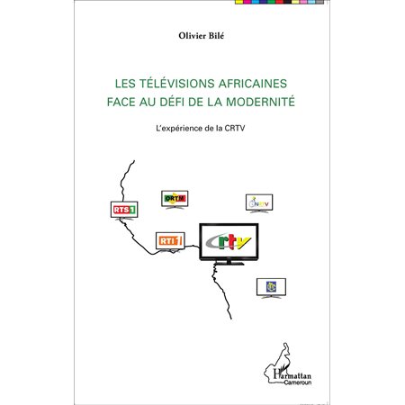 Les télévisions africaines face au défi de la modernité