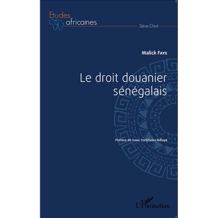 Le droit douanier sénégalais