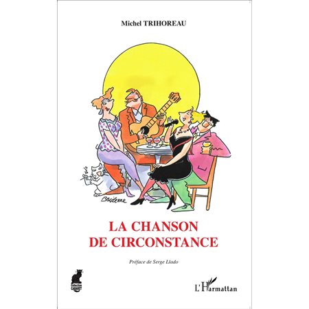 La Chanson de circonstance