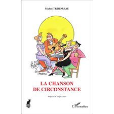 La Chanson de circonstance