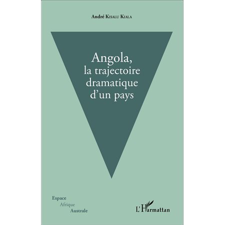 Angola, la trajectoire dramatique d'un pays