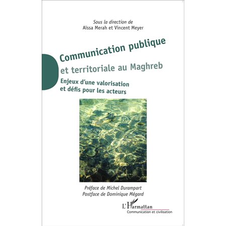 Communication publique et territoriale au Maghreb