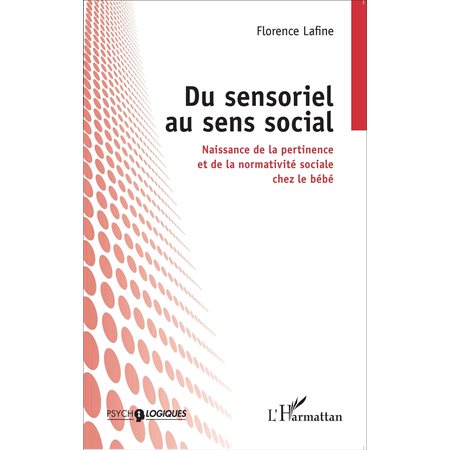 Du sensoriel au sens social