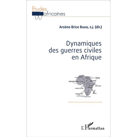 Dynamiques des guerres civiles en Afrique