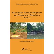 Plan d'Action National d'Adaptation aux Changements Climatiques (PANA)