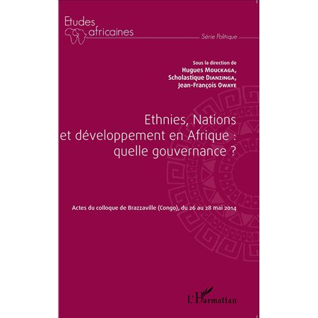 Ethnies, nations et développement en Afrique : quelle gouver