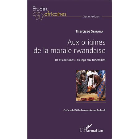 Aux origines de la morale rwandaise