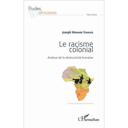 Le racisme colonial