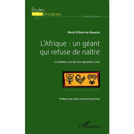 L'Afrique : un géant qui refuse de naître