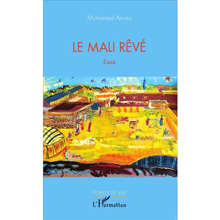 Le Mali rêvé